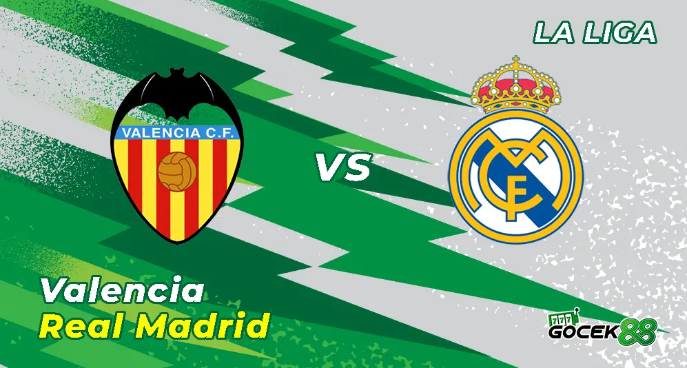 Valencia vs Real Madrid - La Liga