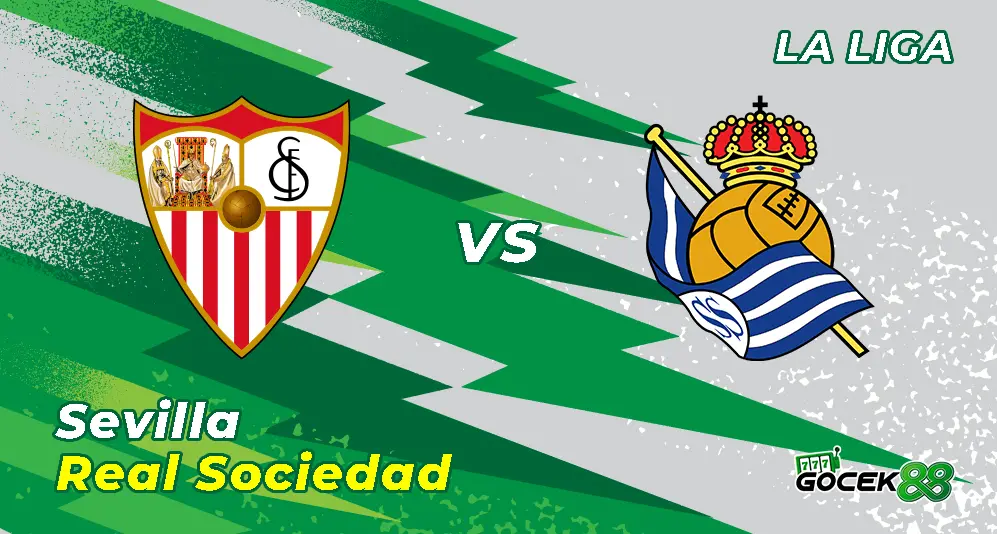 Sevilla vs Real Sociedad - La Liga